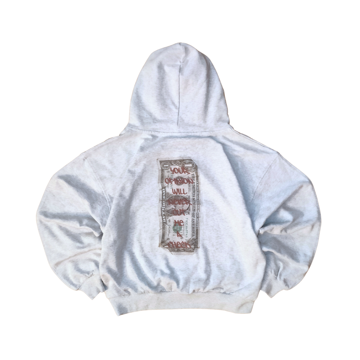 Your opinion will never cut me a check - Hoodie